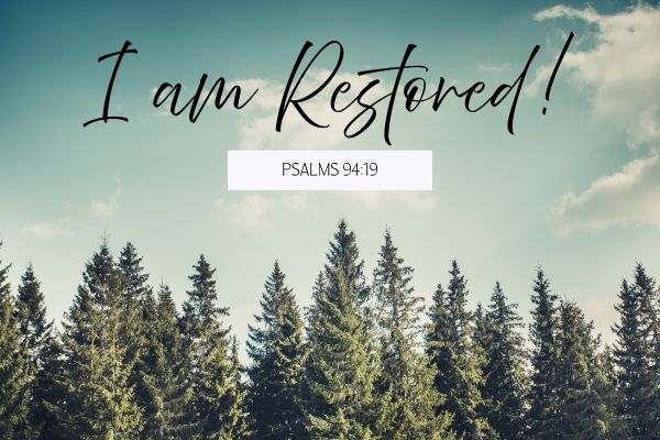 I Am Restored!